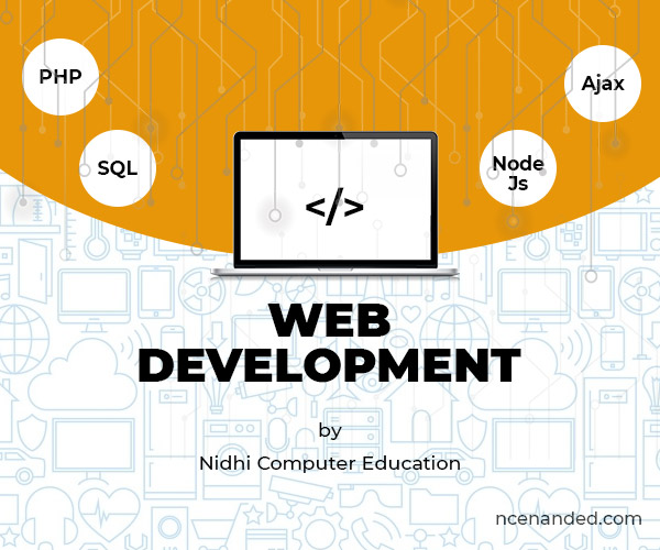 web Development at nidhi computer education, computer trainng institute, nanded